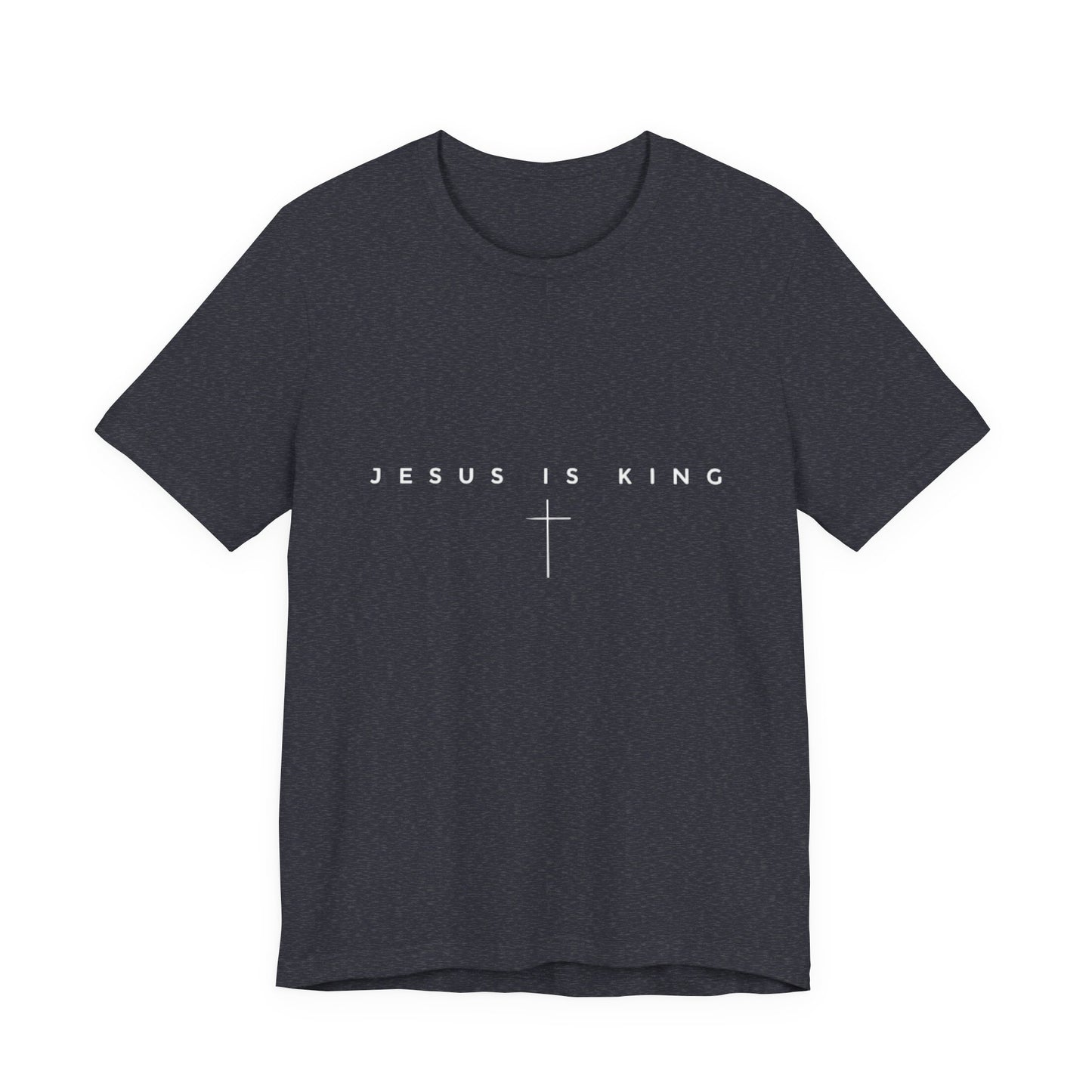 Jesus Is King T-Shirt — Minimal Christian Faith Tee with Cross