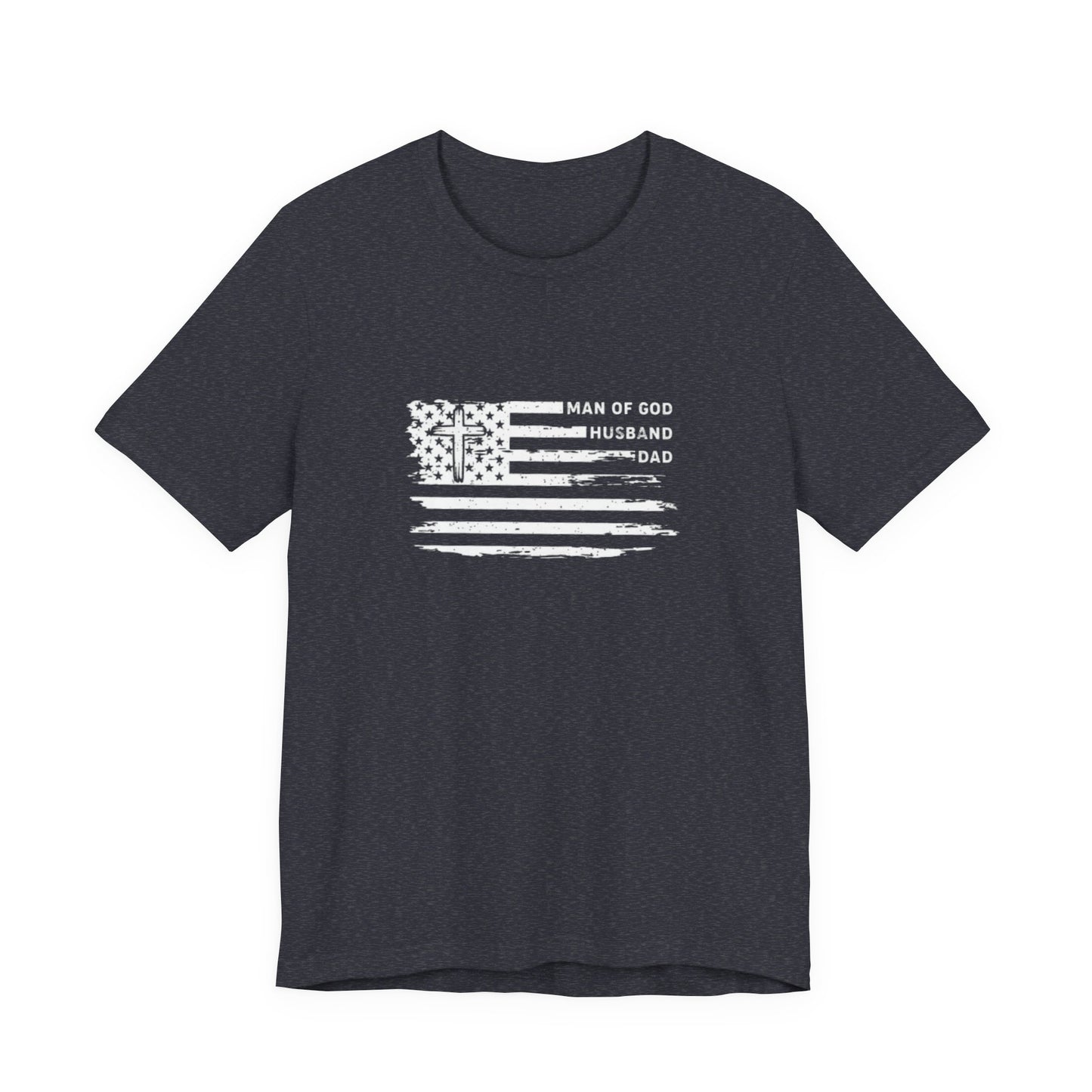 God, Husband, Dad Flag T-Shirt — Patriotic Faith-Based Father's Day Tee
